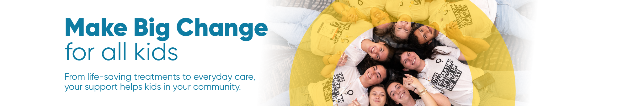 Make Big Change for all kids